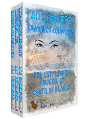 Ali Spooner’s Favorites Collection - The Settlement, Cowgirl Up, South of Heaven [Kindle Unlimited]