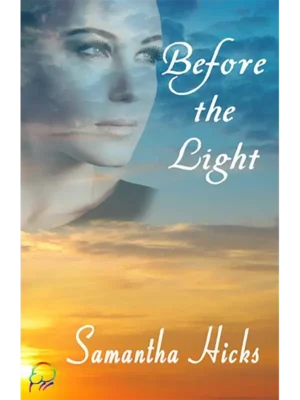 Before the Light by Samantha Hicks