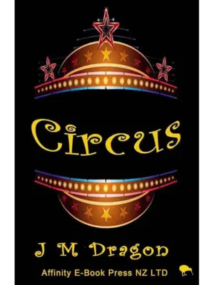 Circus by JM Dragon