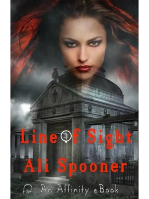 Line of Sight by Ali Spooner