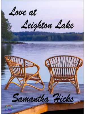 Love at Leighton Lake by Samantha Hicks