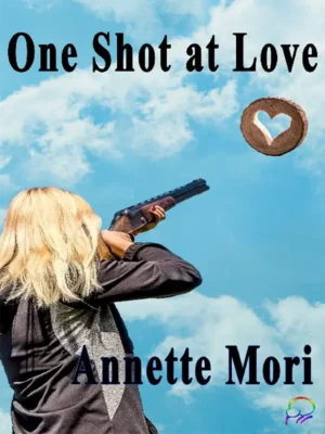 One Shot at Love by Annette Mori