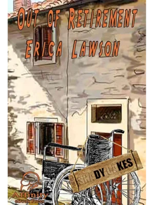 Out of Retirement by Erica Lawson