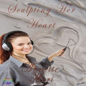 Sculpting her Heart by Annette Mori [Audiobook]