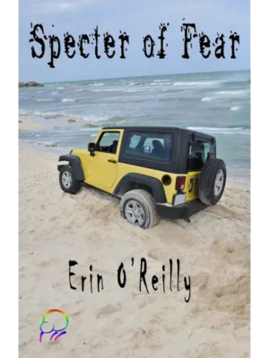 Specter of Fear by Erin O’Reilly [Kindle Unlimited]