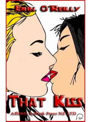 That Kiss by Erin O’Reilly