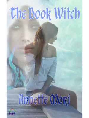 The Book Witch by Annette Mori [Kindle Unlimited]