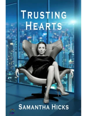Trusting Hearts by Samantha Hicks