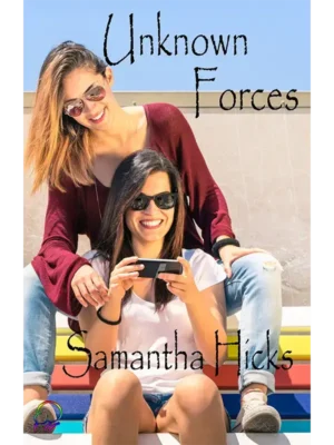 Unknown Forces by Samantha Hicks