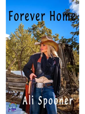 Forever Home by Ali Spooner - The Bee Charmer Book 2
