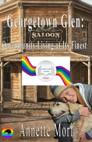 Georgetown Glen: Queermunity Living at Its Finest by Annette Mori