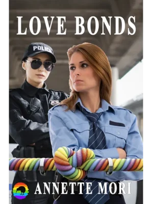 Love Bonds San Diego Trilogy book 3 by Annette Mori