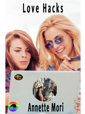 Love Hacks by Annette Mori