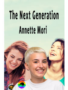 The Next Generation by Annette Mori