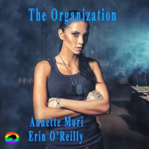The Organization by Annette Mori & Erin O’Reilly [Audiobook]