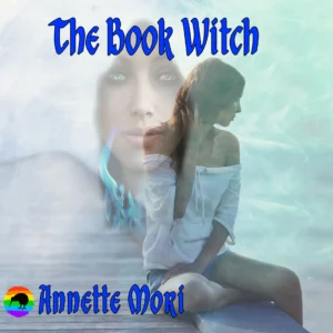 The Book Witch by Annette Mori [Audiobook]