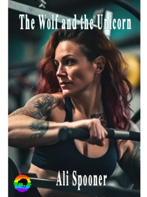 The Wolf and the Unicorn by Ali Spooner [Kindle Unlimited]