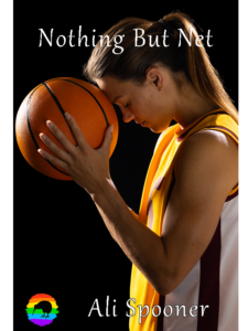 Nothing But Net by Ali Spooner Available July 1st
