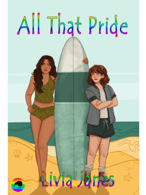 All That Pride By Livia Janes  Available September 1st