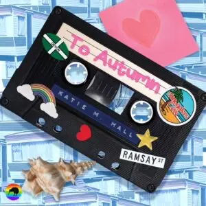 To Autumn by Katie M. Hall [Audiobook]