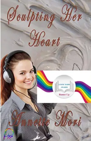 Sculpting Her Heart by Annette Mori