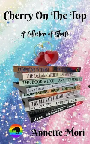 Cherry on the Top: A Collection of Shorts by Annette Mori [Kindle Unlimited]